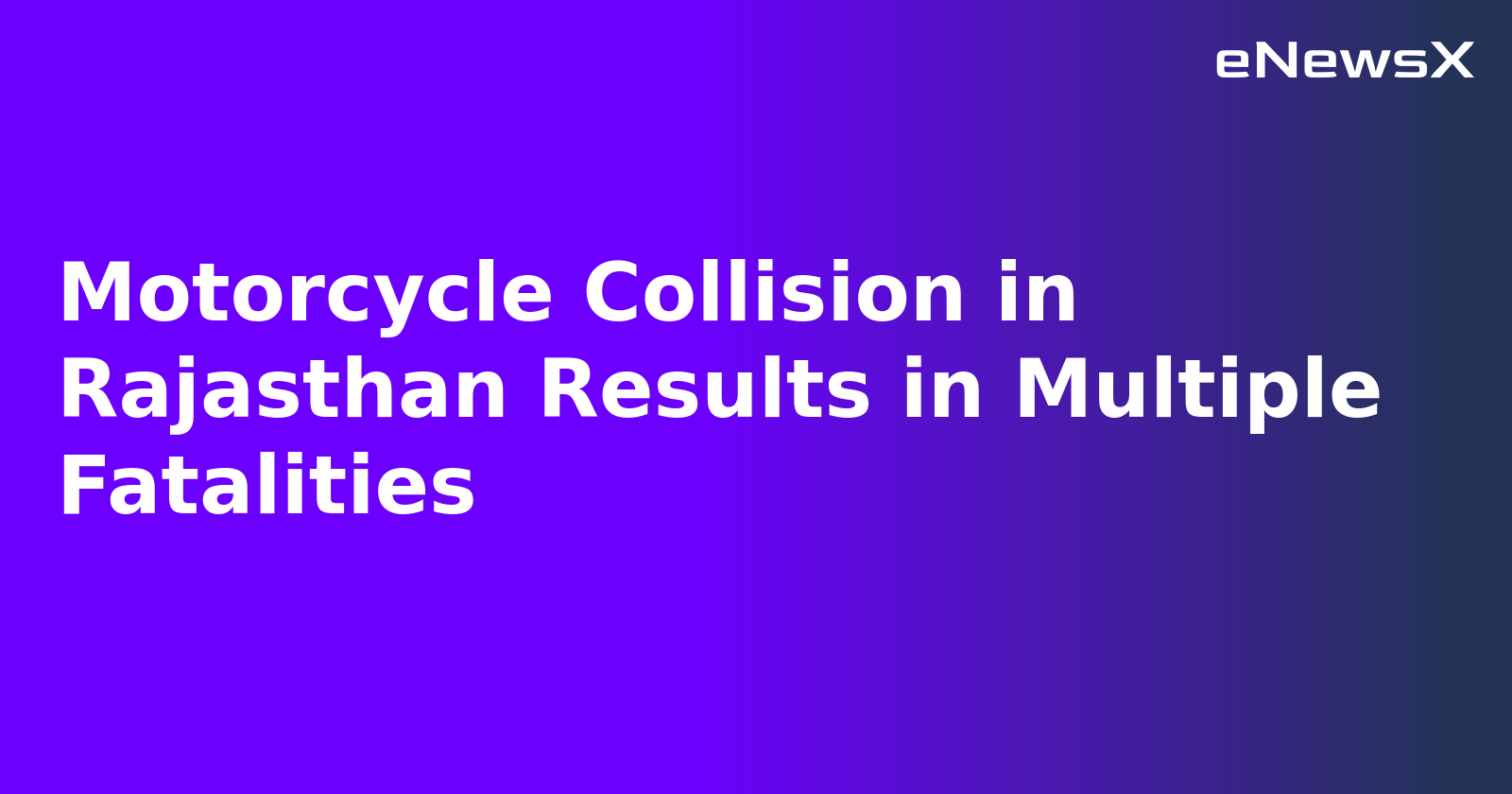 Motorcycle Collision in Rajasthan Results in Multiple Fatalities.webp