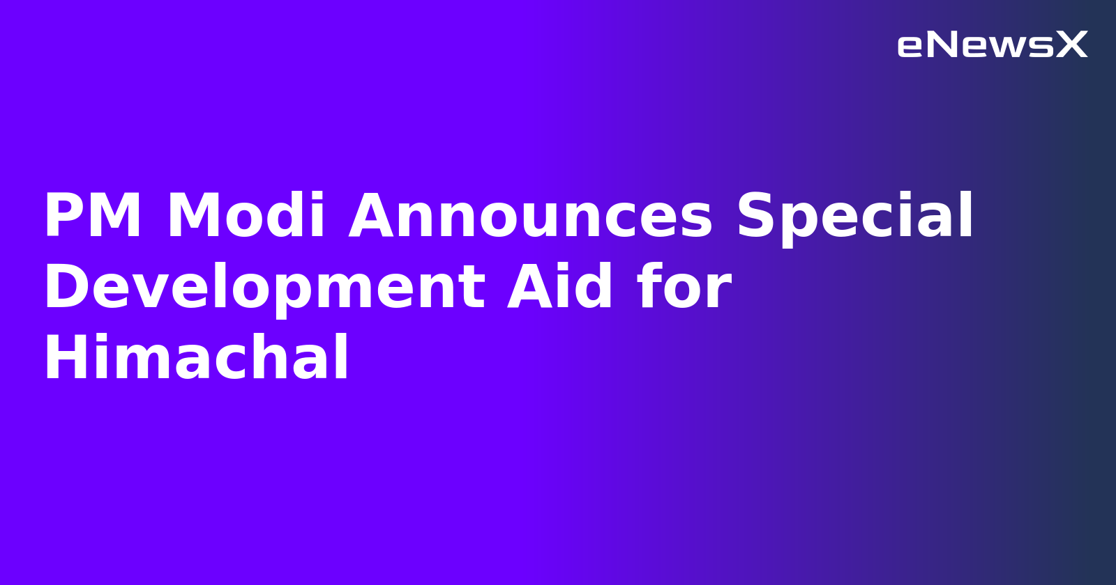 PM Modi Announces Special Development Aid for Himachal.webp