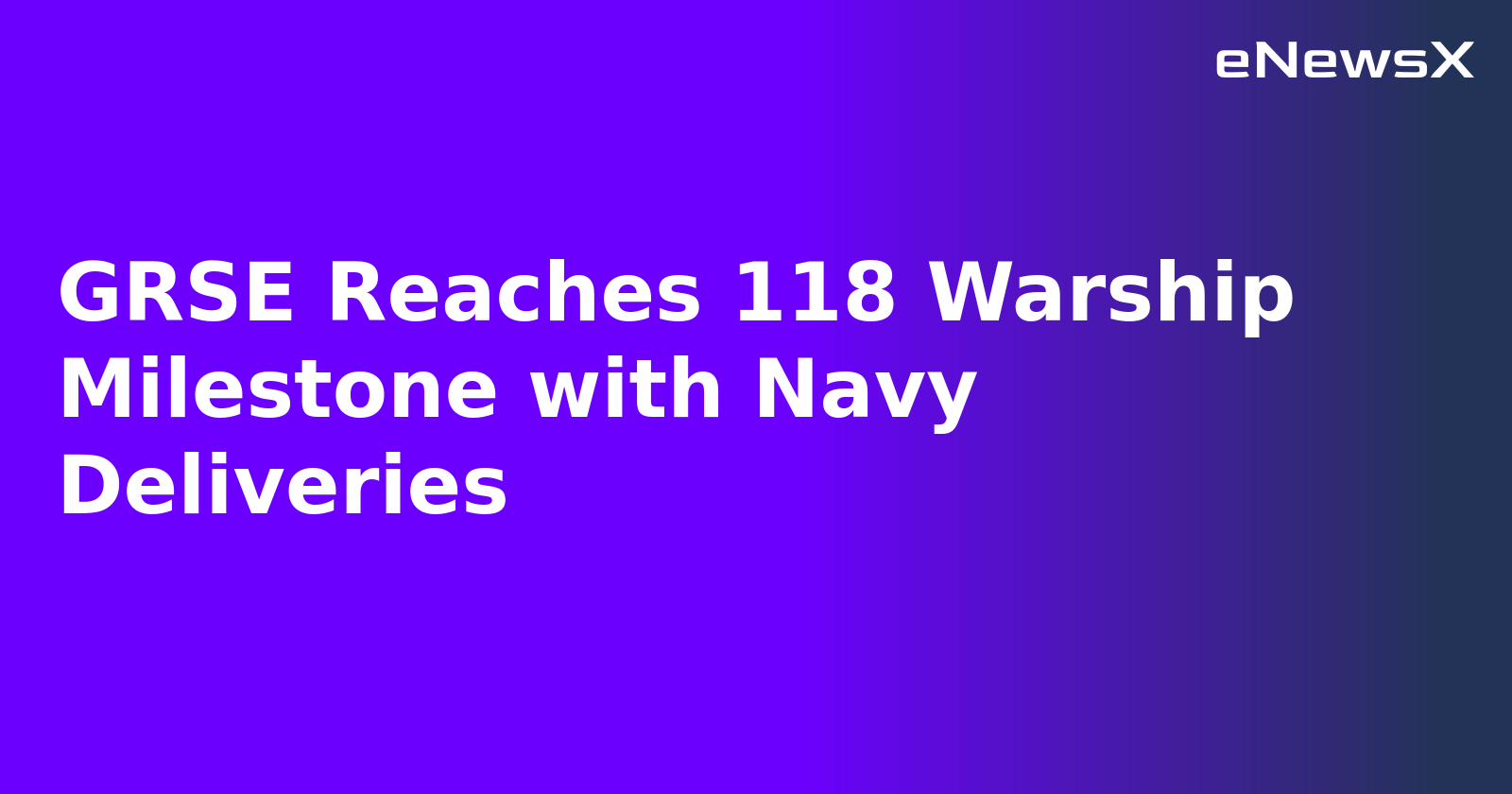 GRSE Reaches 118 Warship Milestone with Navy Deliveries.webp