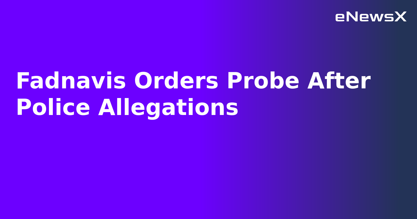 Fadnavis Orders Probe After Police Allegations.webp Fadnavis Orders Probe After Police Allegations.webp