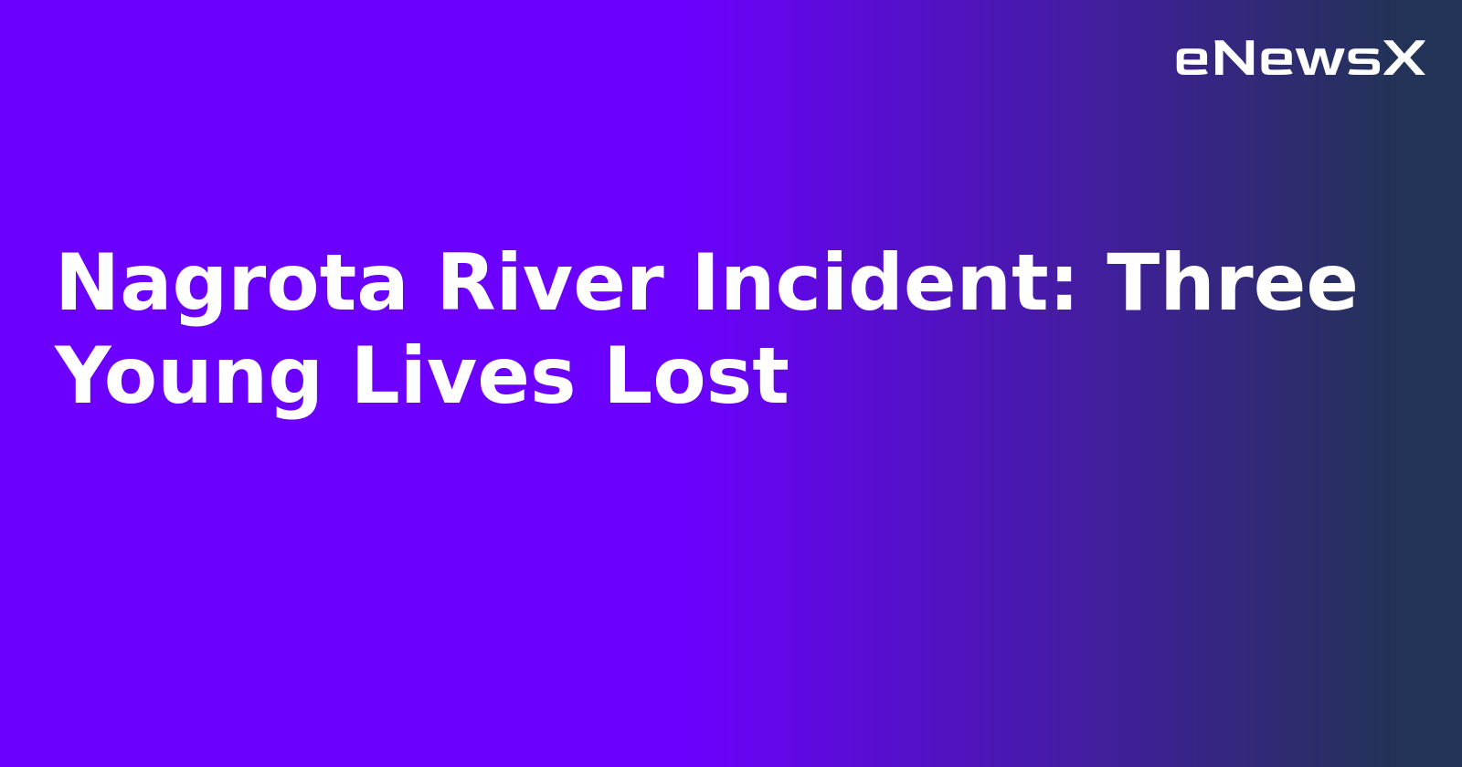Nagrota River Incident: Three Young Lives Lost.webp