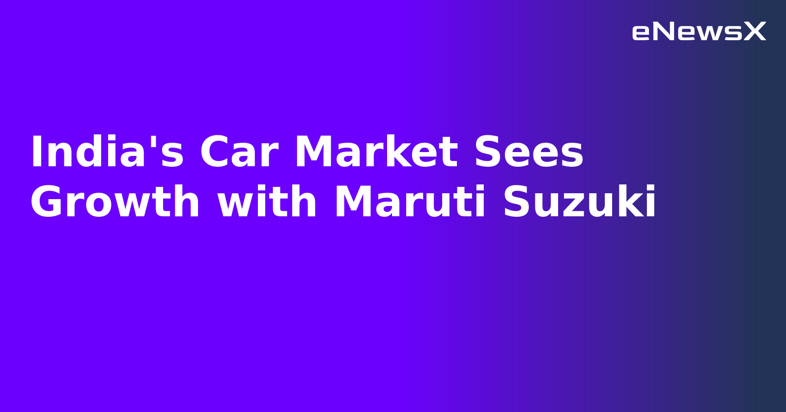 India's Car Market Sees Growth with Maruti Suzuki.webp