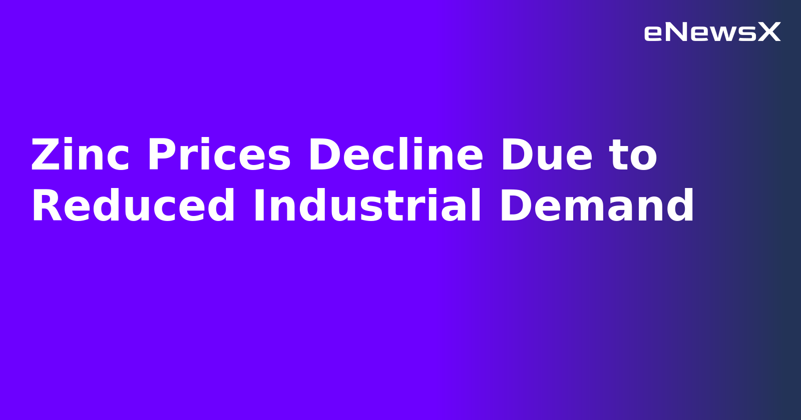 Zinc Prices Decline Due to Reduced Industrial Demand.webp