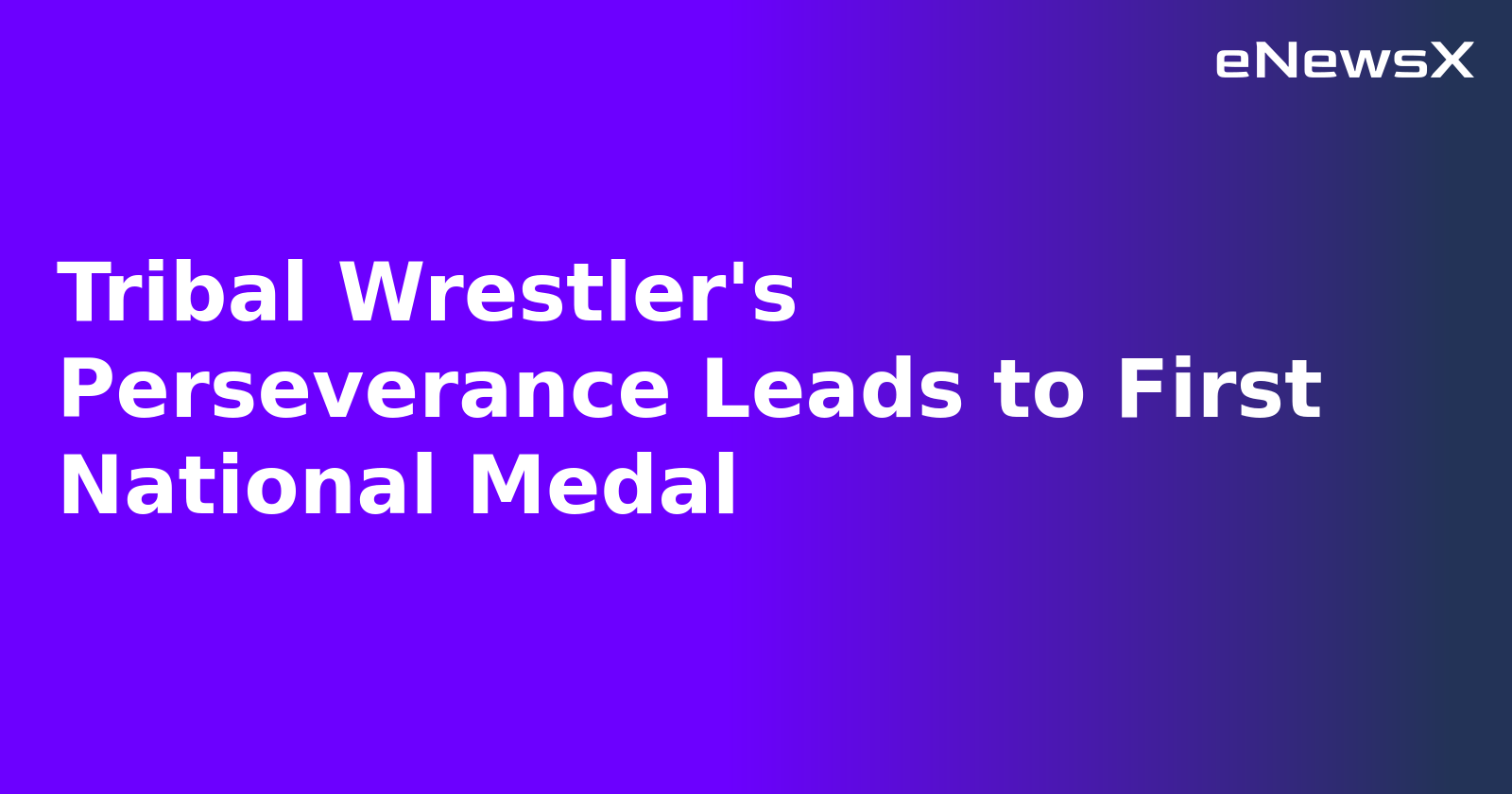 Tribal Wrestler's Perseverance Leads to First National Medal.webp