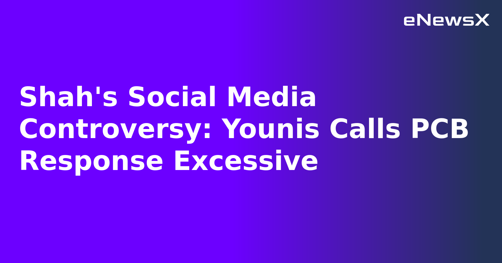 Shah's Social Media Controversy: Younis Calls PCB Response Excessive.webp