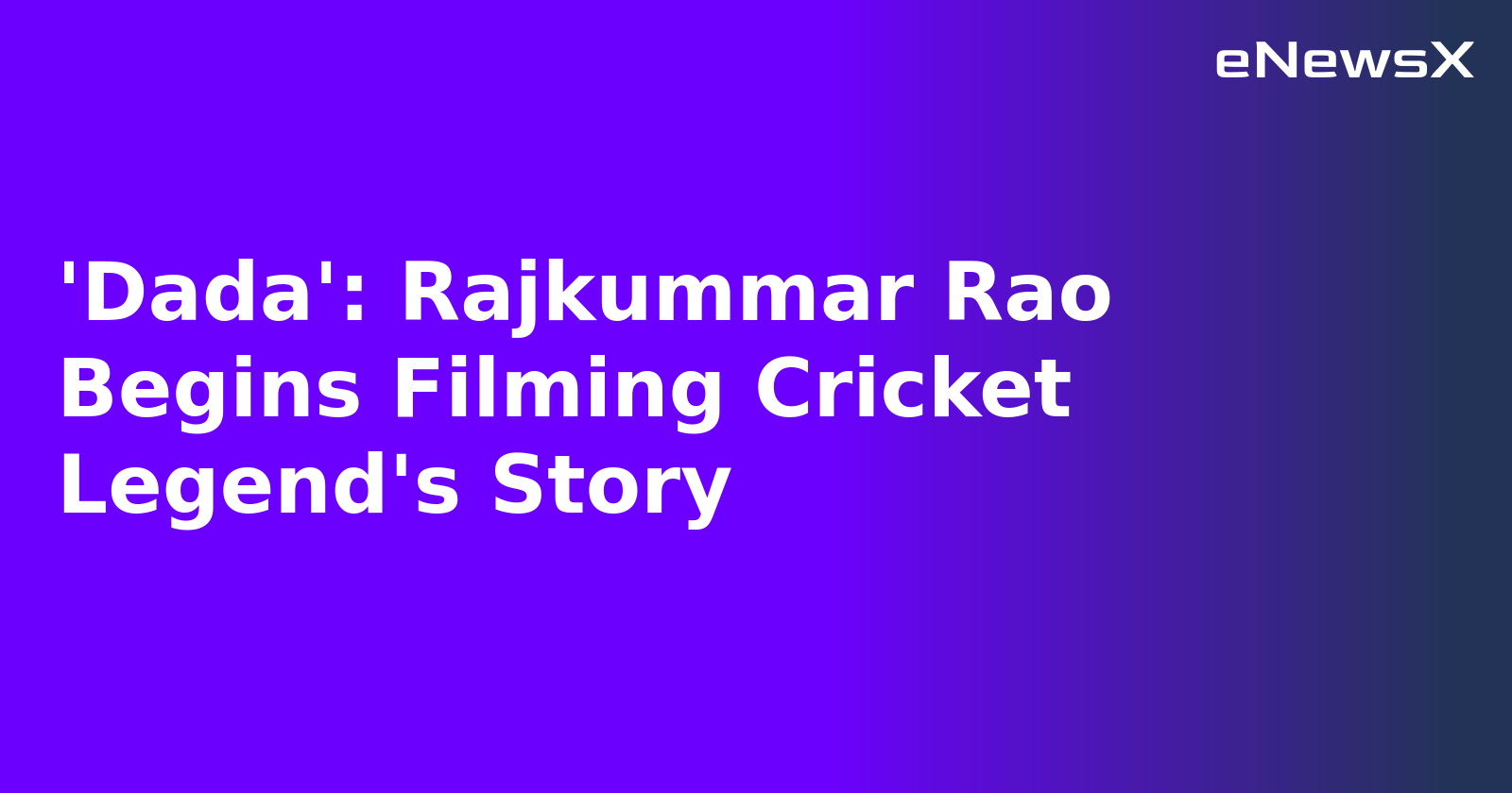 'Dada': Rajkummar Rao Begins Filming Cricket Legend's Story.webp