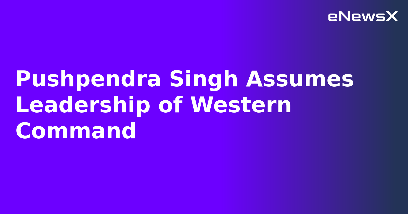 Pushpendra Singh Assumes Leadership of Western Command.webp