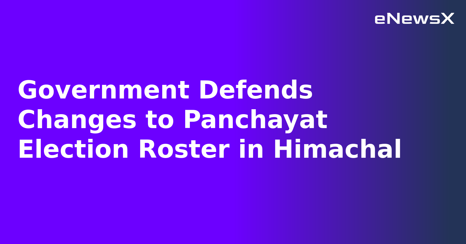 Government Defends Changes to Panchayat Election Roster in Himachal.webp Government Defends Changes to Panchayat Election Roster in Himachal.webp