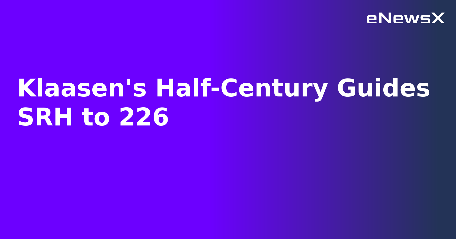 Klaasen's Half-Century Guides SRH to 226