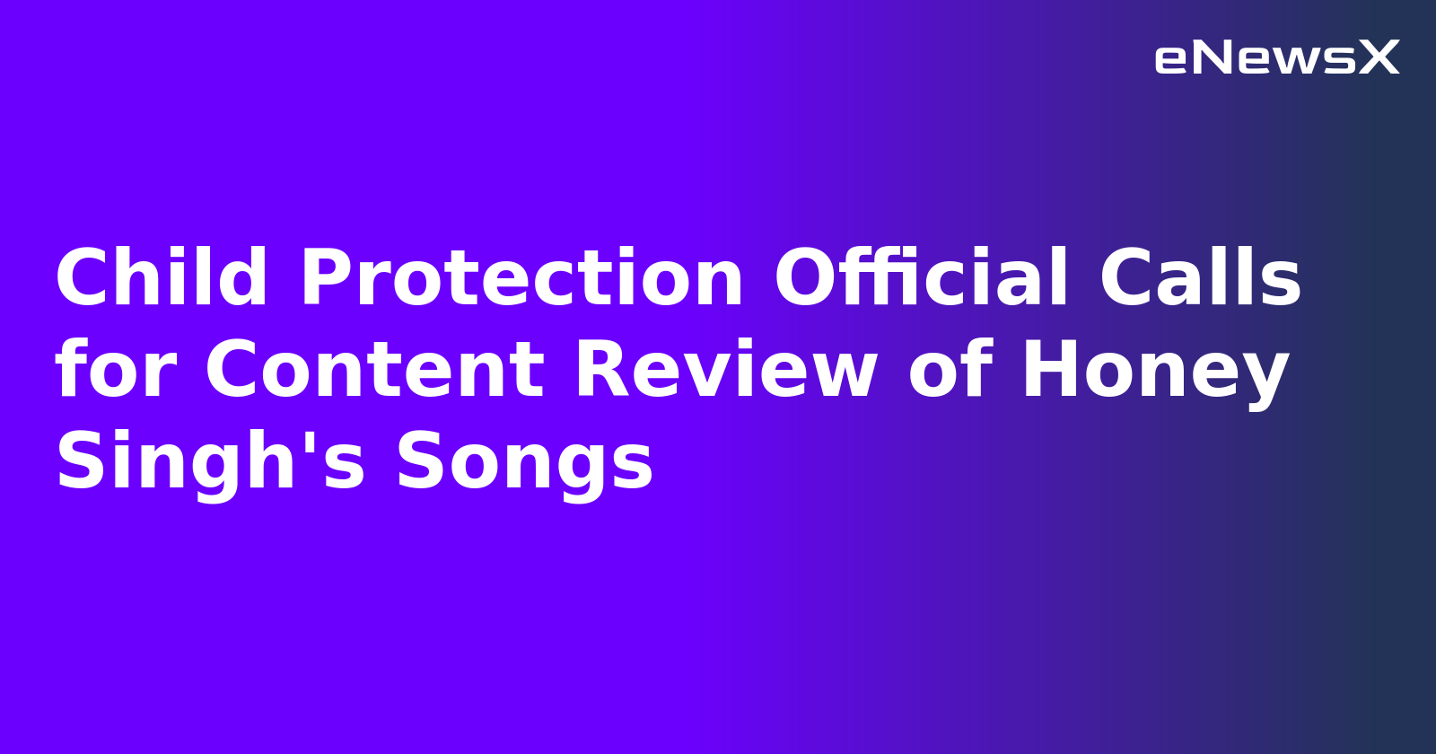 Child Protection Official Calls for Content Review of Honey Singh's Songs.webp