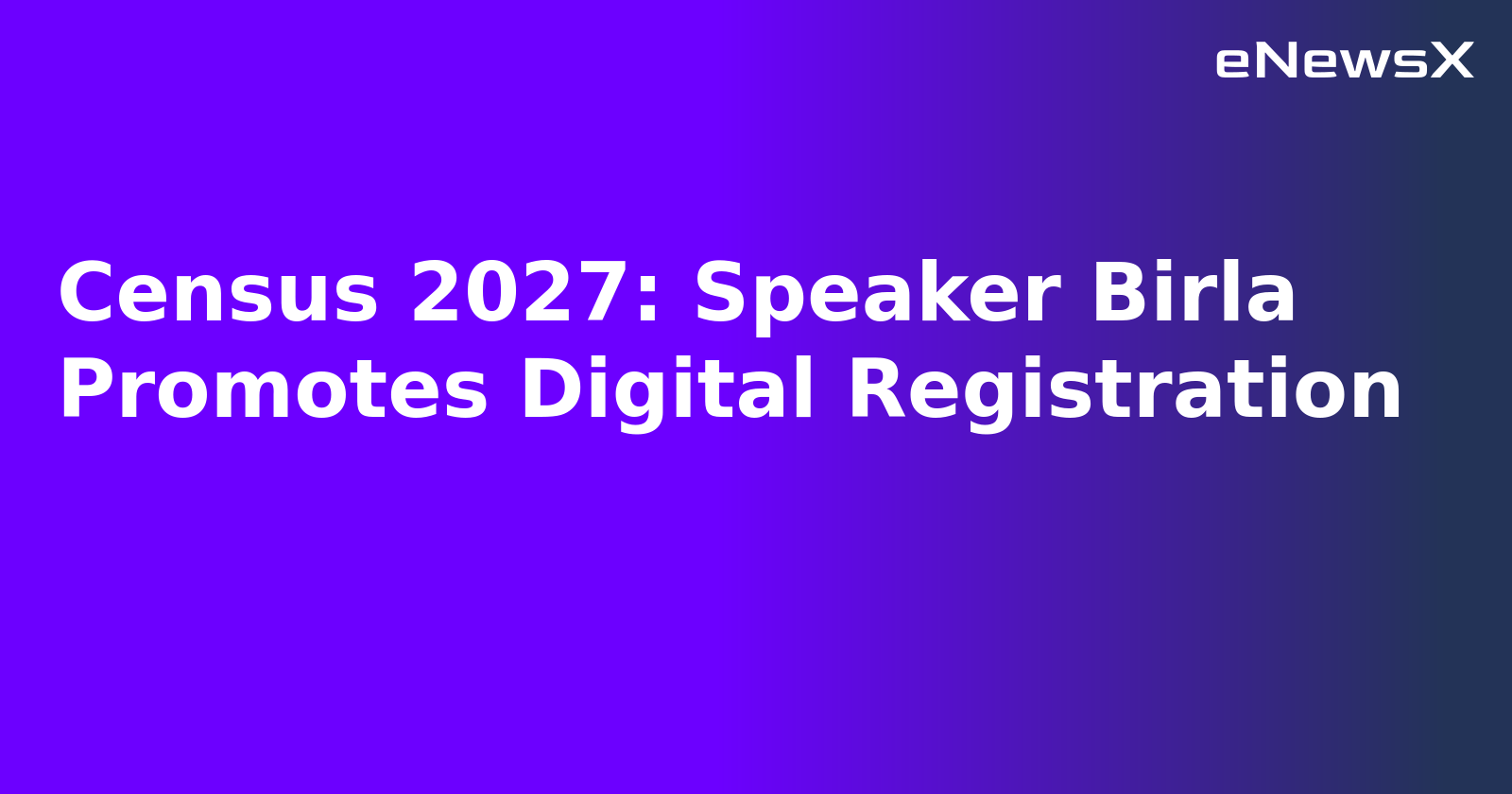 Census 2027: Speaker Birla Promotes Digital Registration.webp