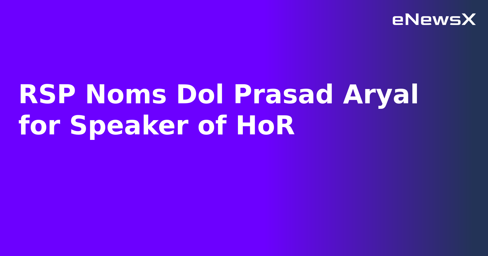 RSP Noms Dol Prasad Aryal for Speaker of HoR.webp