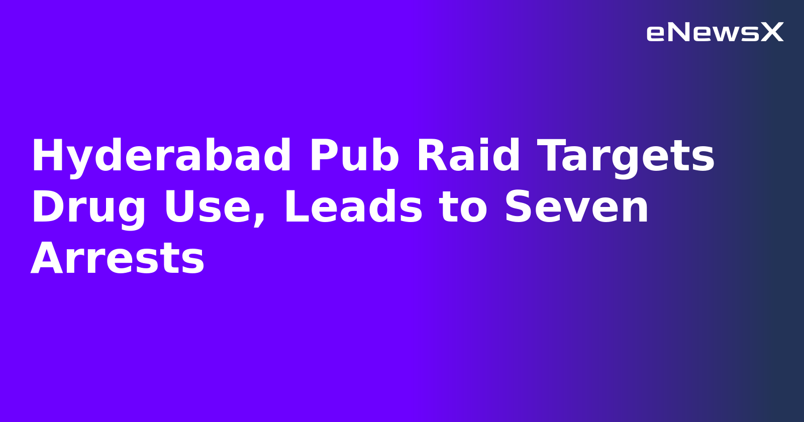 Hyderabad Pub Raid Targets Drug Use, Leads to Seven Arrests.webp