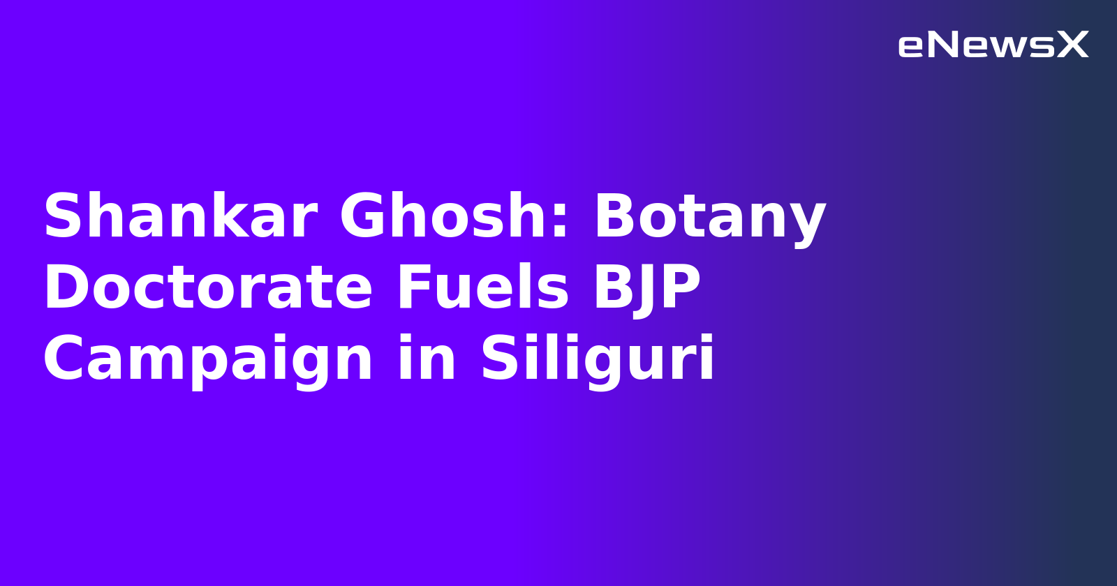 Shankar Ghosh: Botany Doctorate Fuels BJP Campaign in Siliguri.webp
