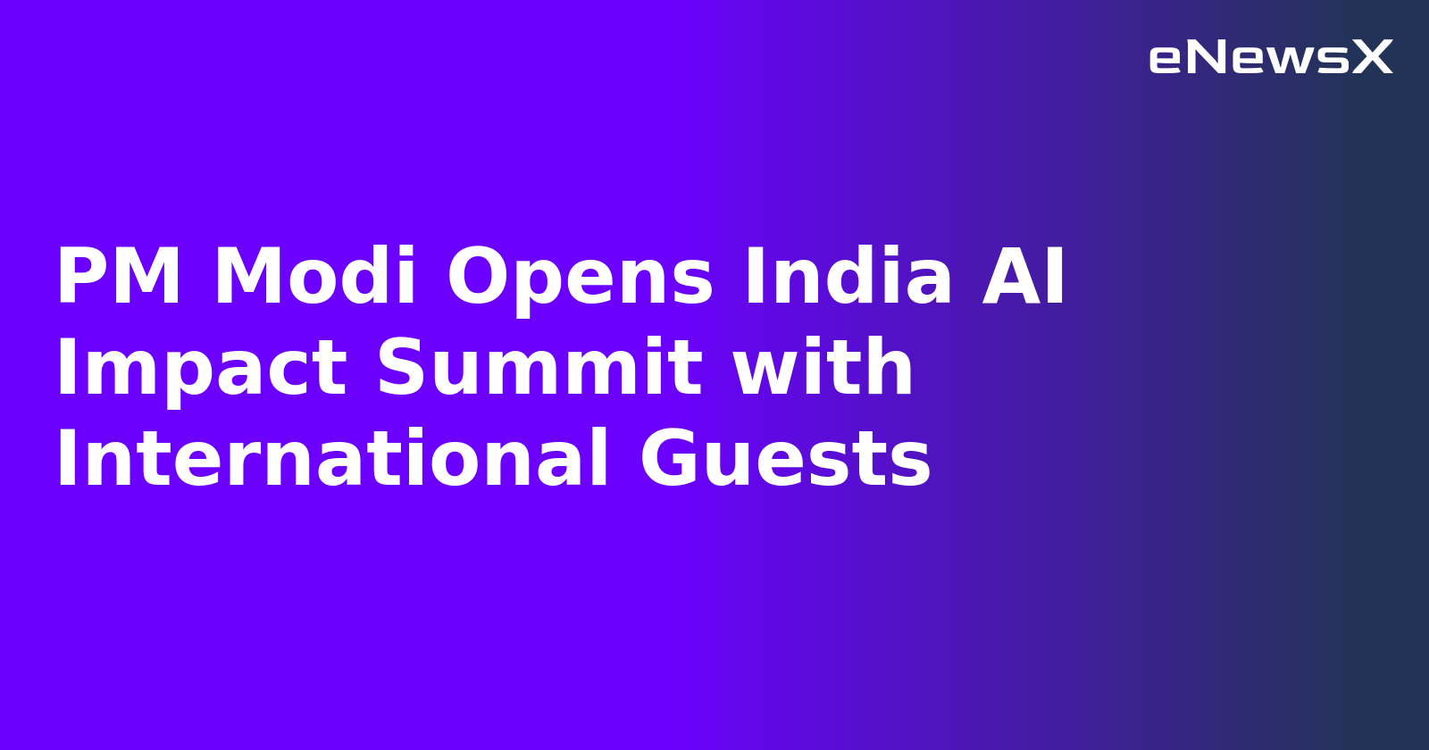 PM Modi Opens India AI Impact Summit with International Guests.webp
