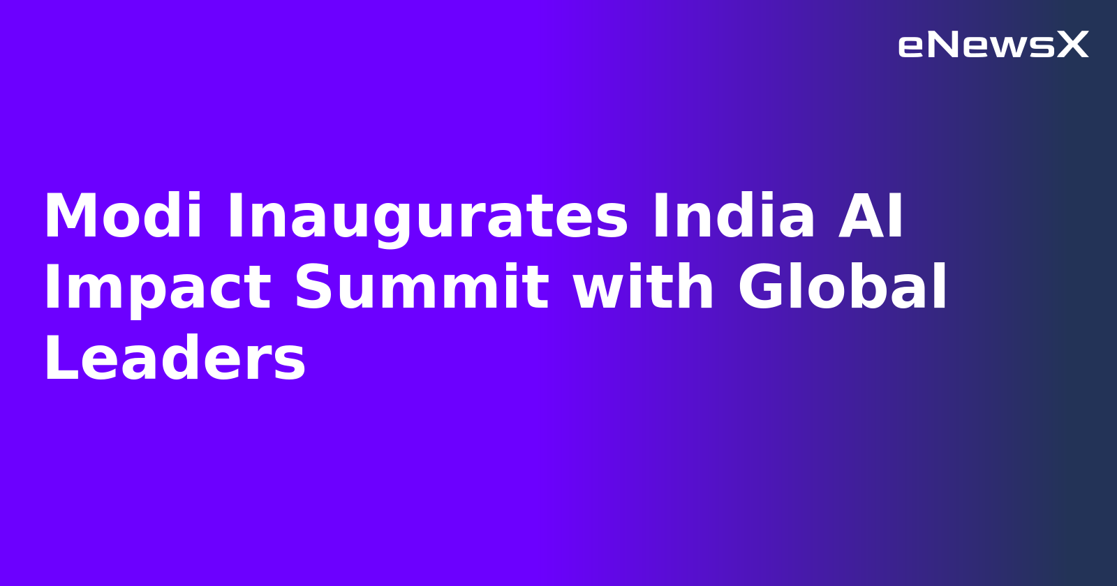 Modi Inaugurates India AI Impact Summit with Global Leaders.webp