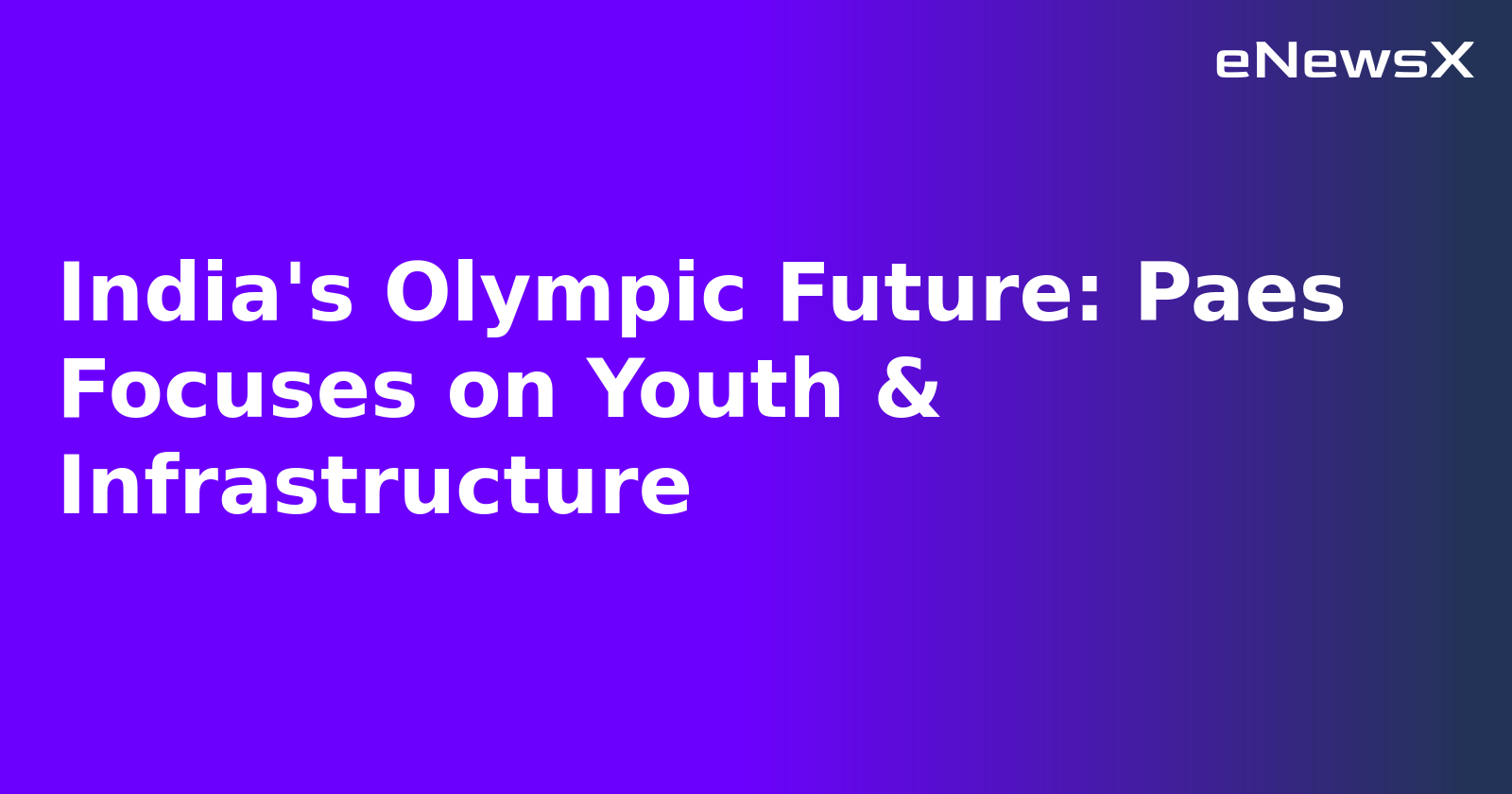 India's Olympic Future: Paes Focuses on Youth & Infrastructure.webp