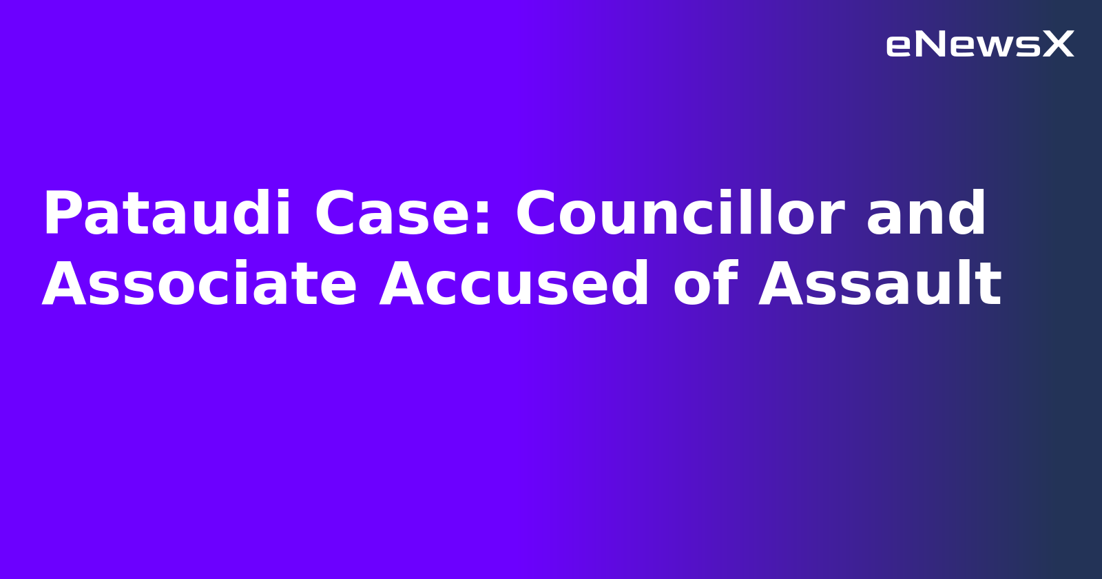 Pataudi Case: Councillor and Associate Accused of Assault.webp Pataudi Case: Councillor and Associate Accused of Assault.webp