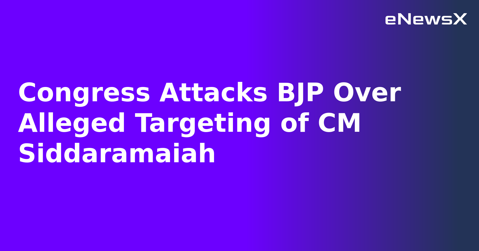 Congress Attacks BJP Over Alleged Targeting of CM Siddaramaiah.webp