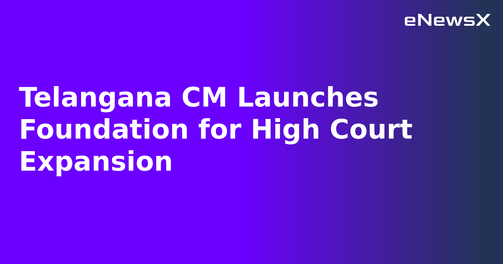 Telangana CM Launches Foundation for High Court Expansion.webp Telangana CM Launches Foundation for High Court Expansion.webp
