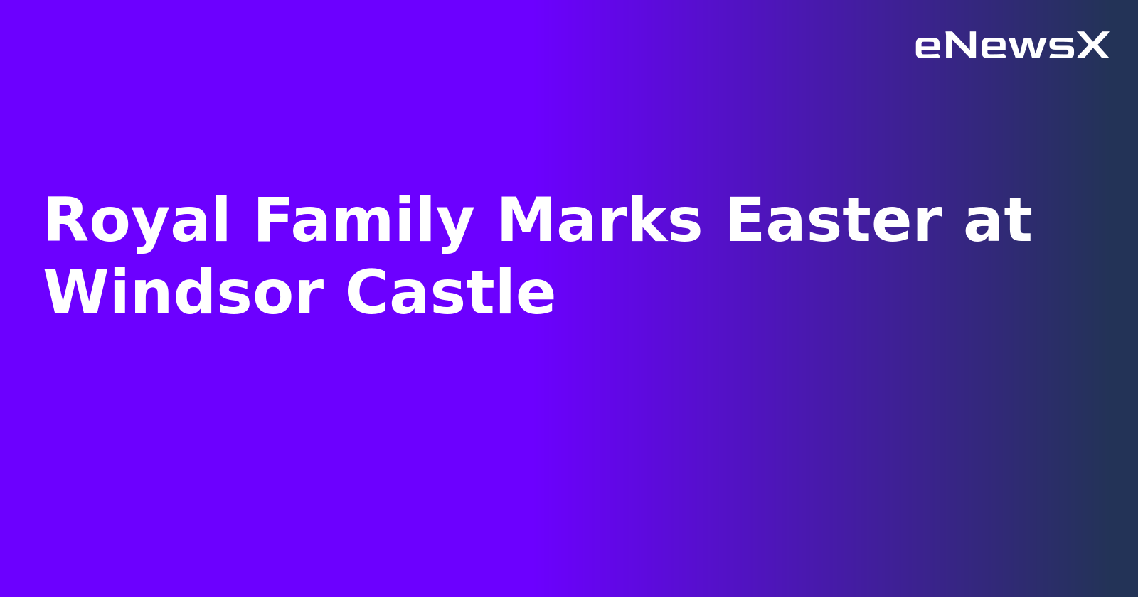 Royal Family Marks Easter at Windsor Castle.webp