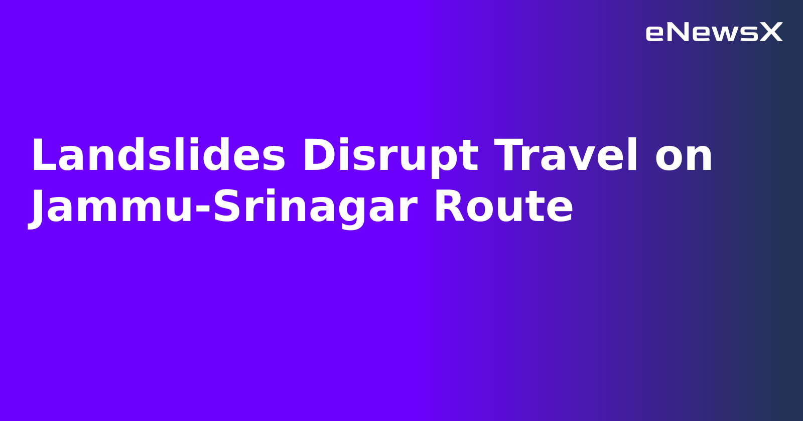 Landslides Disrupt Travel on Jammu-Srinagar Route.webp