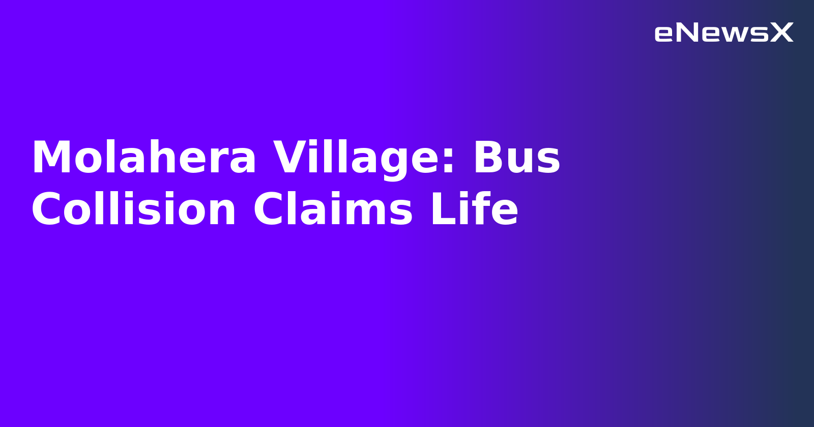 Molahera Village: Bus Collision Claims Life.webp