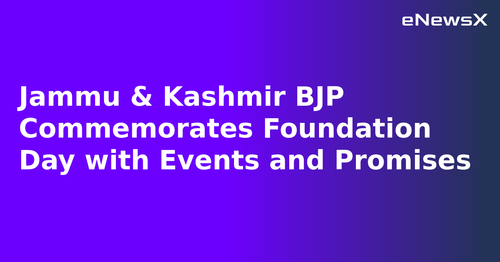 Jammu & Kashmir BJP Commemorates Foundation Day with Events and Promises