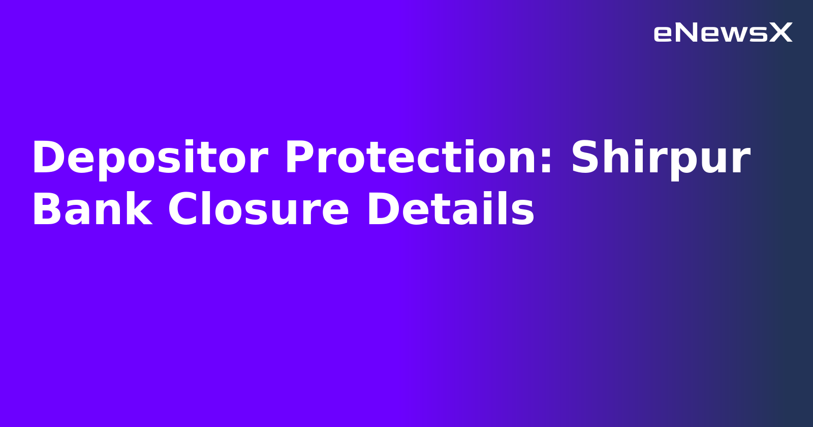 Depositor Protection: Shirpur Bank Closure Details.webp