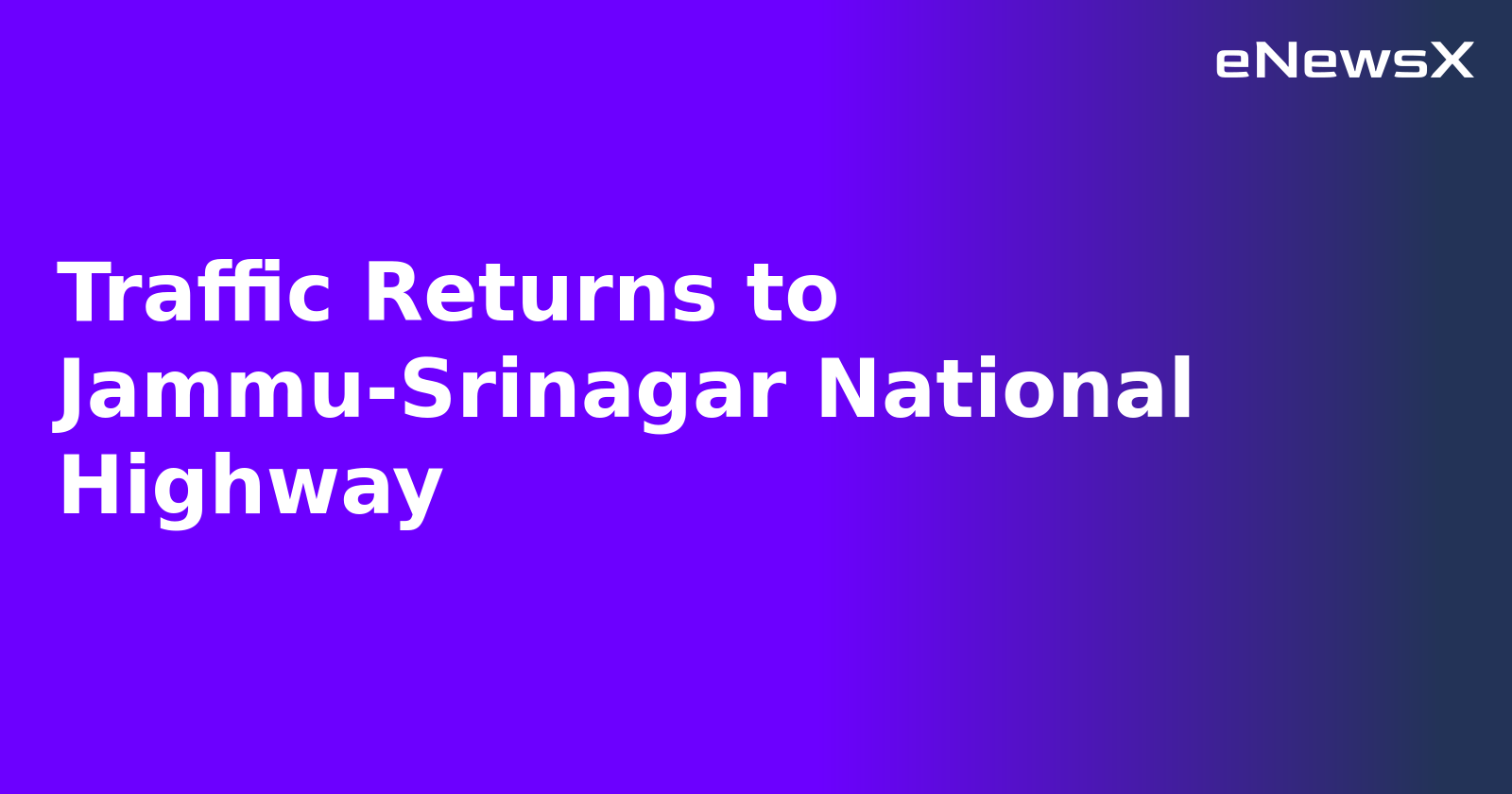 Traffic Returns to Jammu-Srinagar National Highway.webp