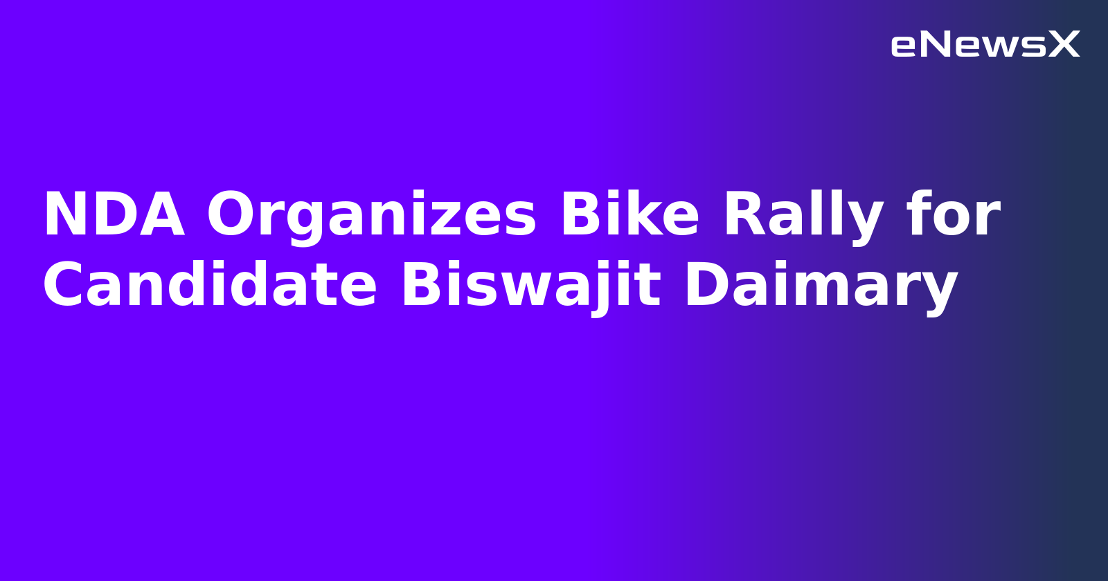 NDA Organizes Bike Rally for Candidate Biswajit Daimary.webp