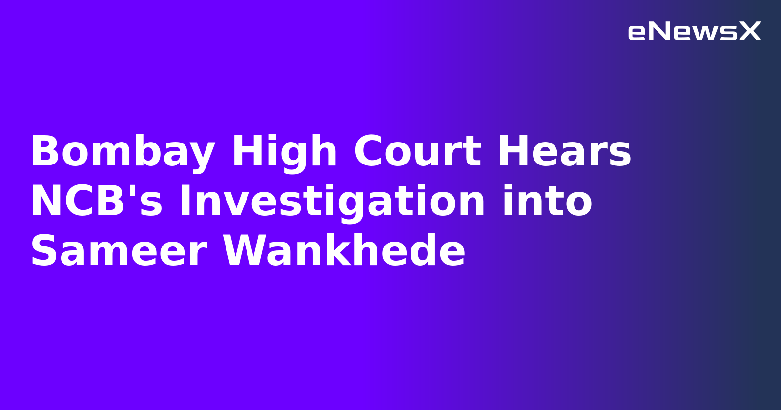 Bombay High Court Hears NCB's Investigation into Sameer Wankhede.webp