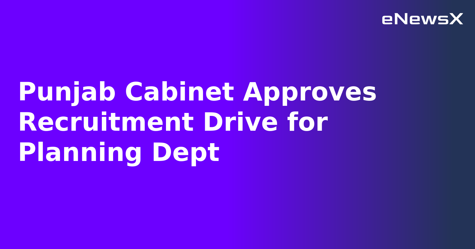 Punjab Cabinet Approves Recruitment Drive for Planning Dept.webp