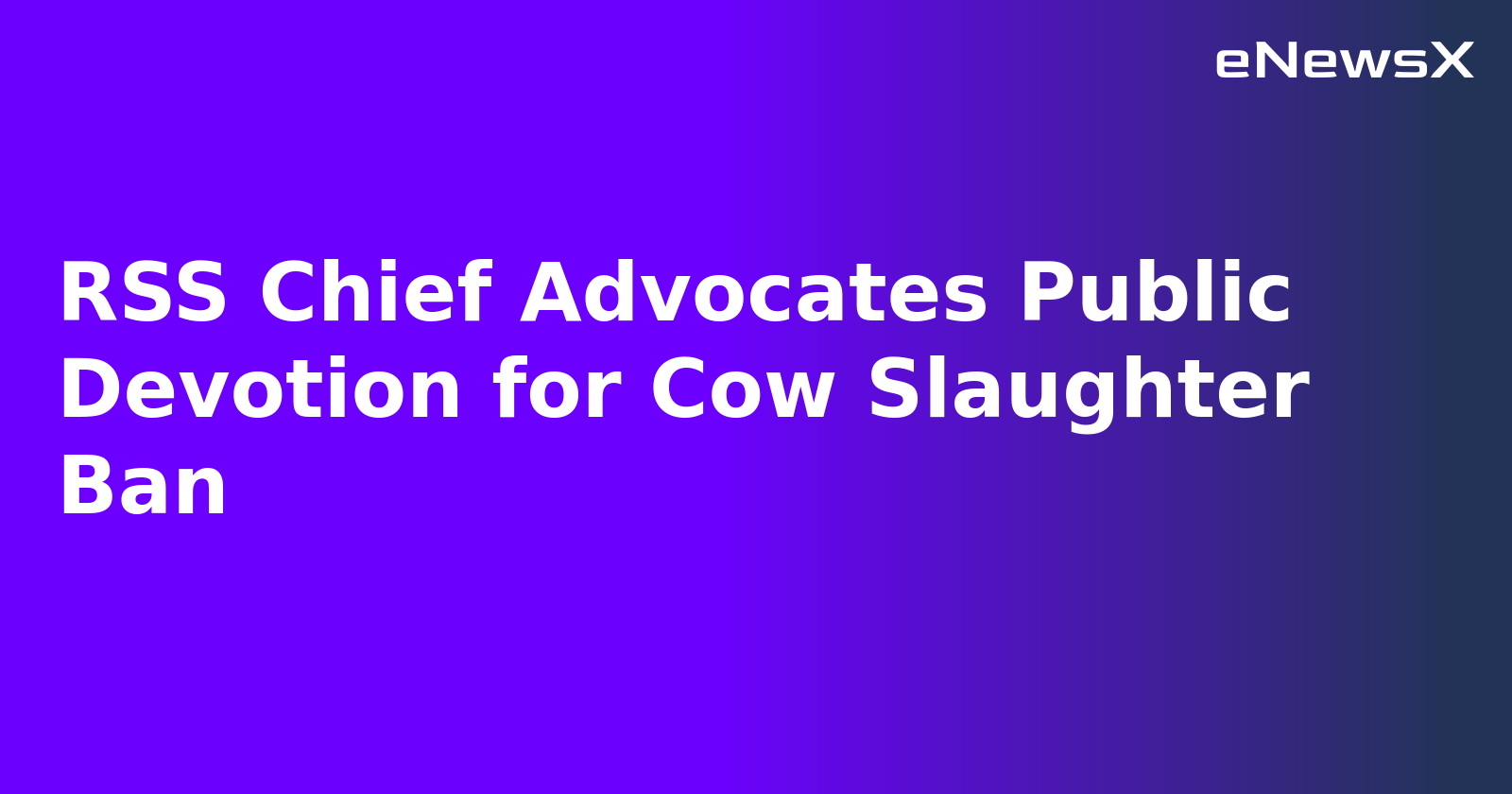 RSS Chief Advocates Public Devotion for Cow Slaughter Ban.webp RSS Chief Advocates Public Devotion for Cow Slaughter Ban.webp