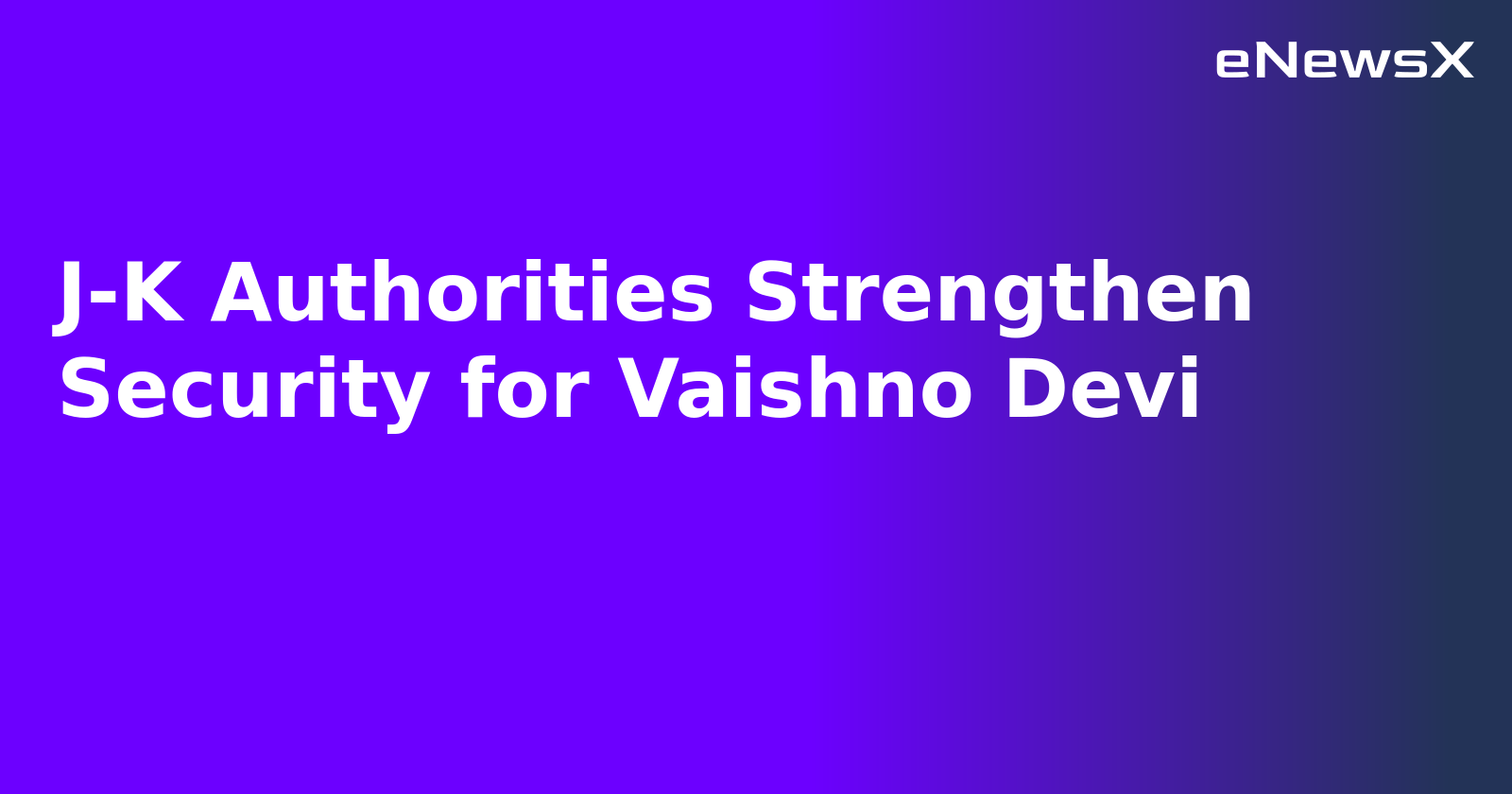 J-K Authorities Strengthen Security for Vaishno Devi.webp