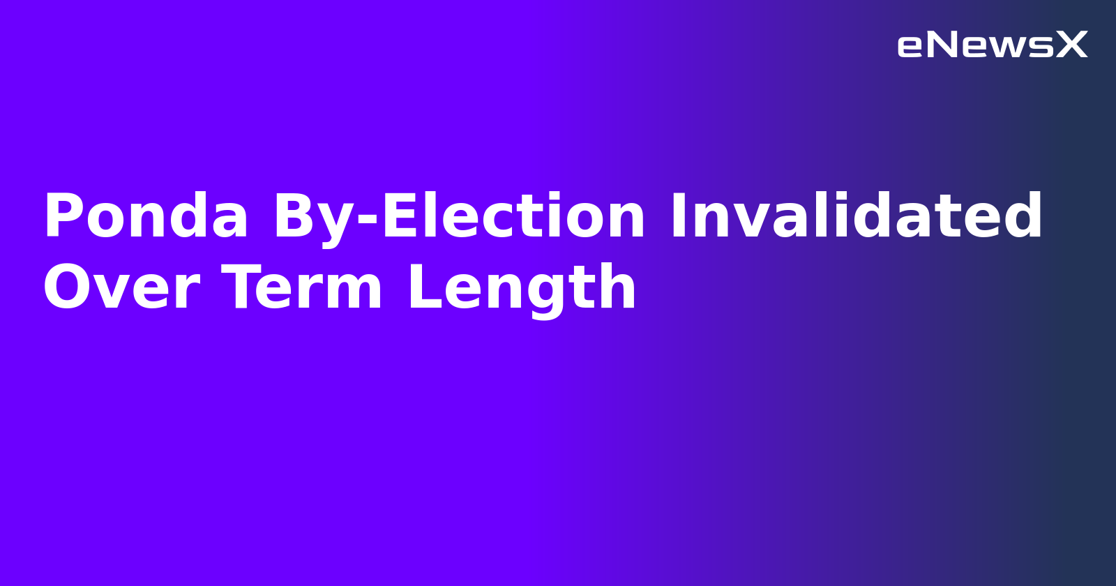 Ponda By-Election Invalidated Over Term Length.webp