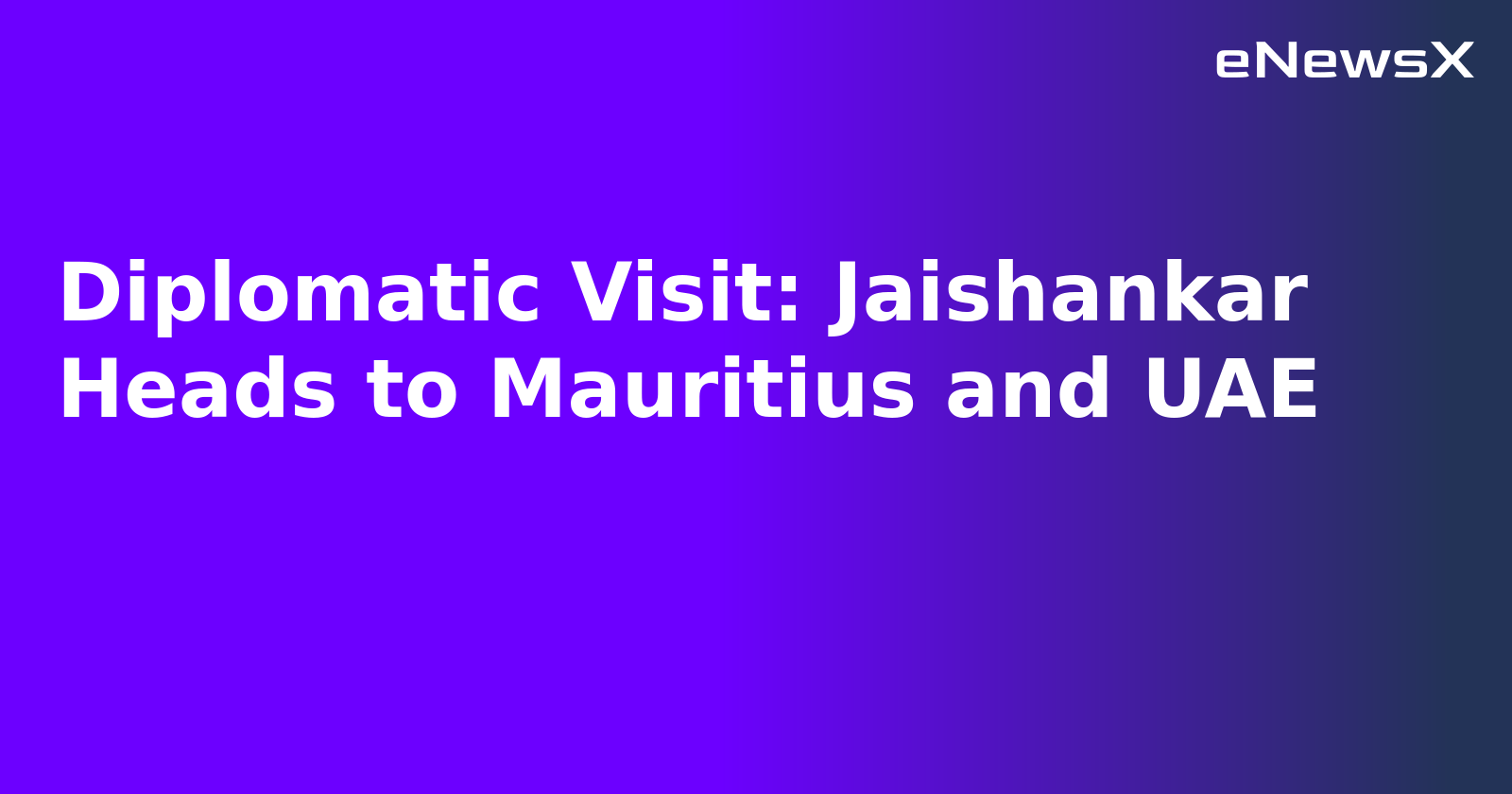 Diplomatic Visit: Jaishankar Heads to Mauritius and UAE.webp