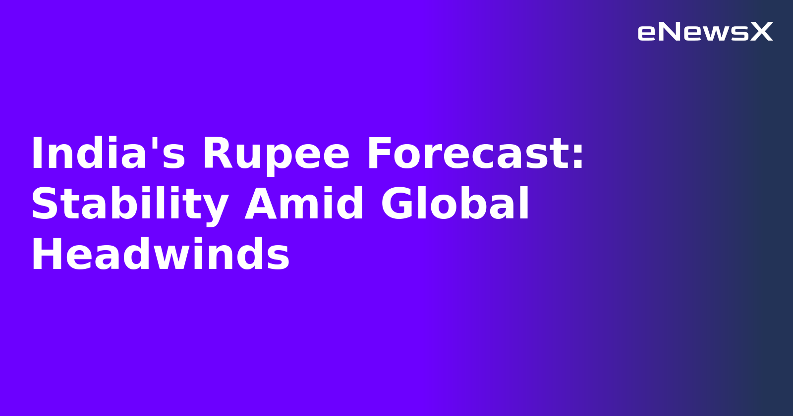 India's Rupee Forecast: Stability Amid Global Headwinds.webp