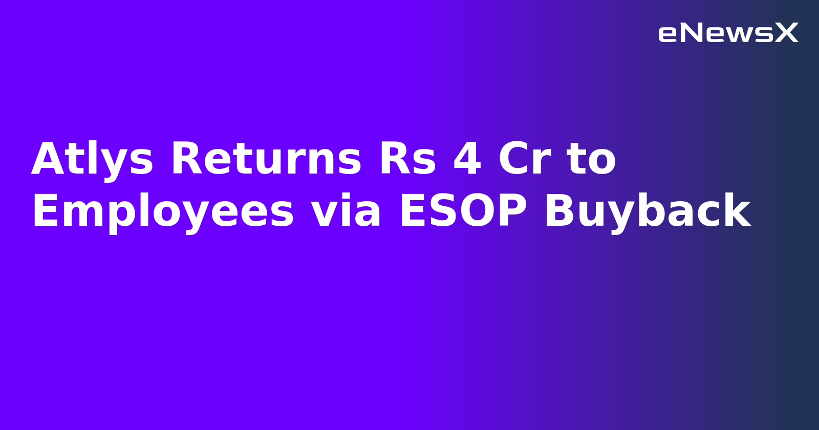 Atlys Returns Rs 4 Cr to Employees via ESOP Buyback.webp