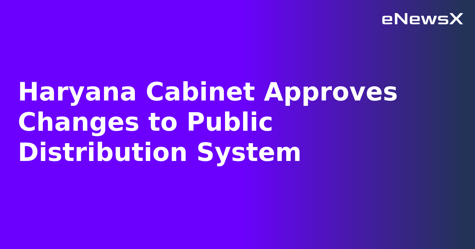 Haryana Cabinet Approves Changes to Public Distribution System.webp