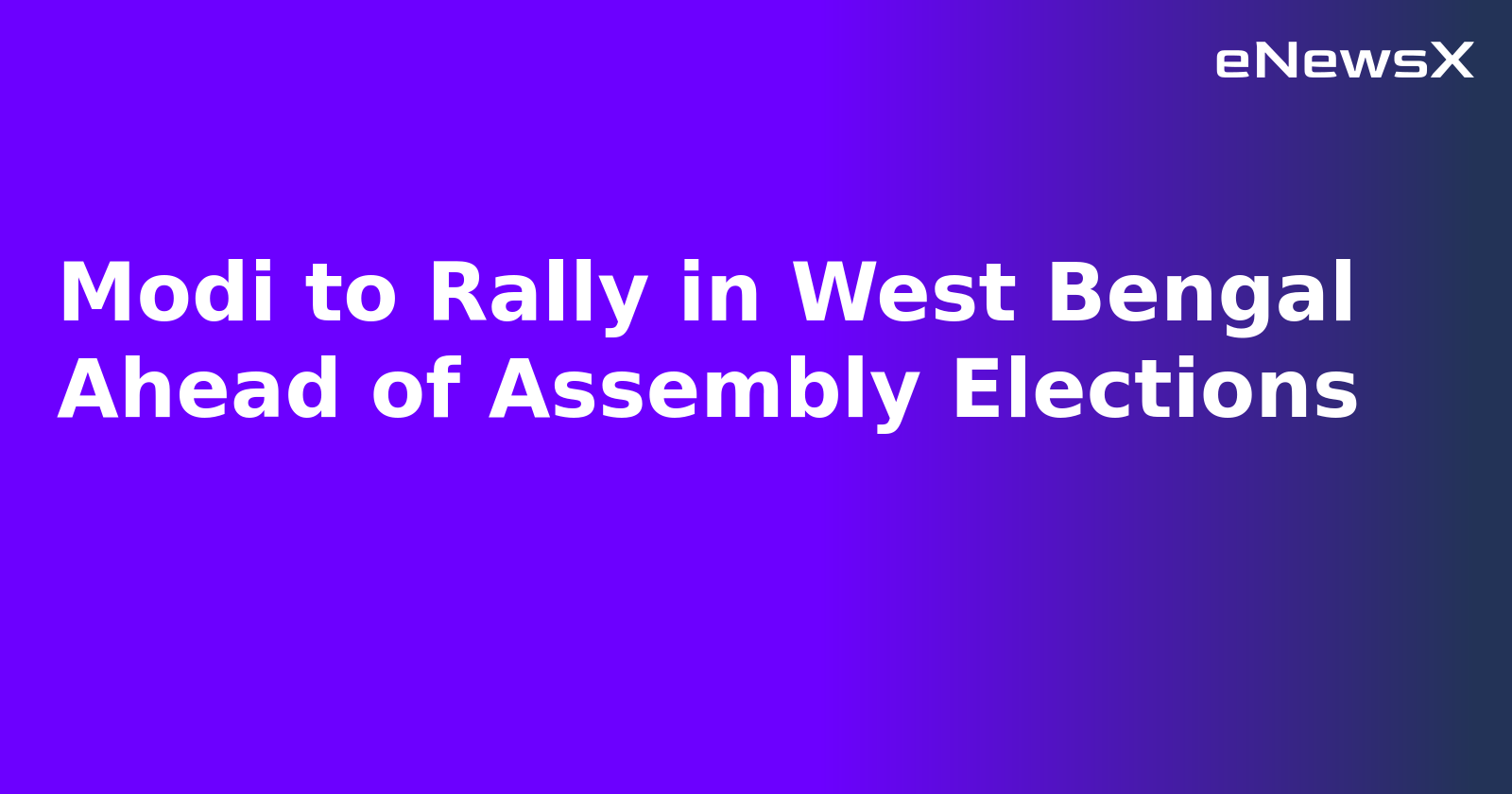 Modi to Rally in West Bengal Ahead of Assembly Elections.webp