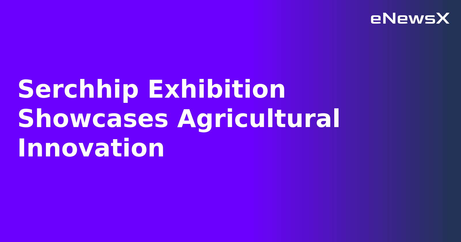 Serchhip Exhibition Showcases Agricultural Innovation.webp