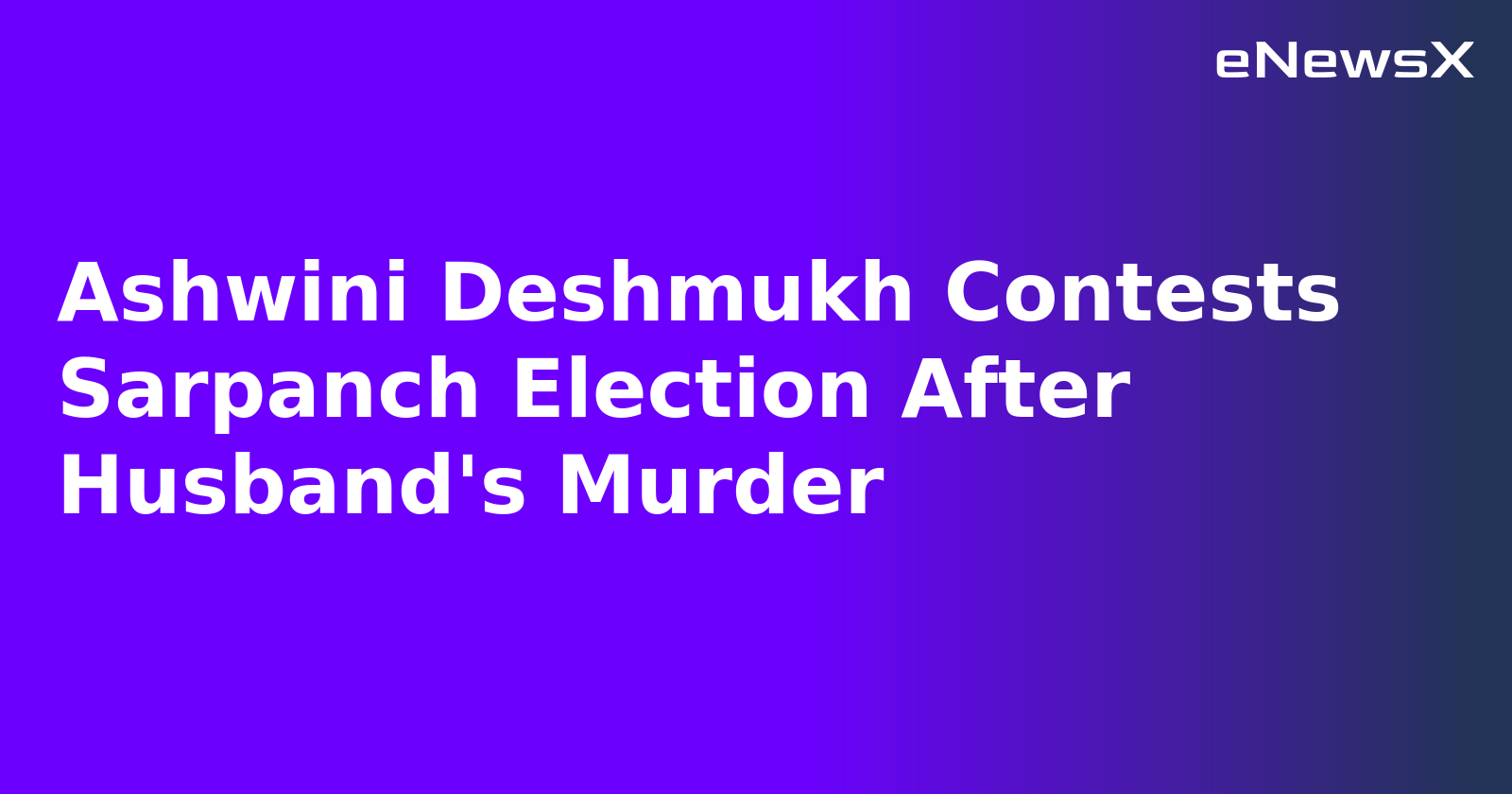 Ashwini Deshmukh Contests Sarpanch Election After Husband's Murder.webp