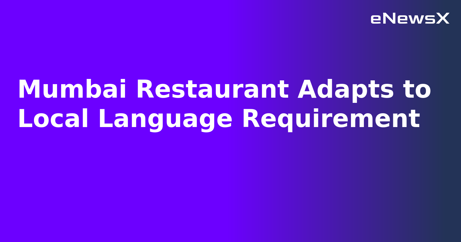 Mumbai Restaurant Adapts to Local Language Requirement.webp