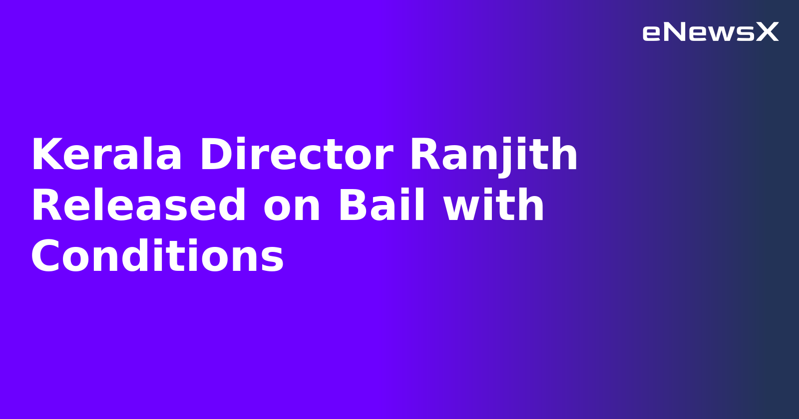 Kerala Director Ranjith Released on Bail with Conditions.webp