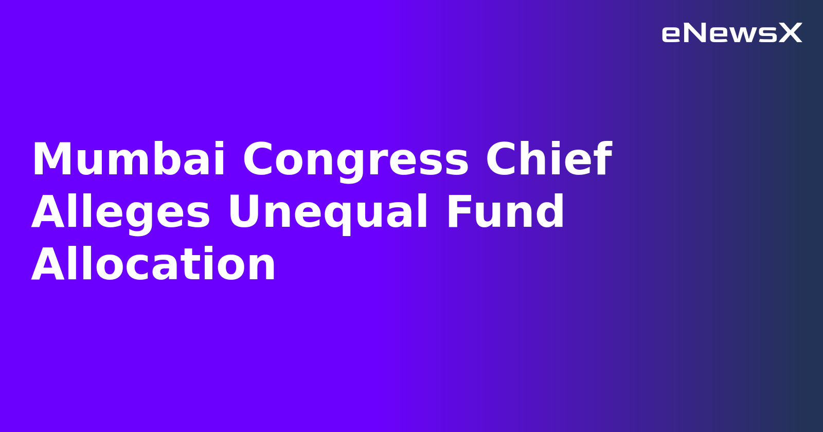 Mumbai Congress Chief Alleges Unequal Fund Allocation.webp