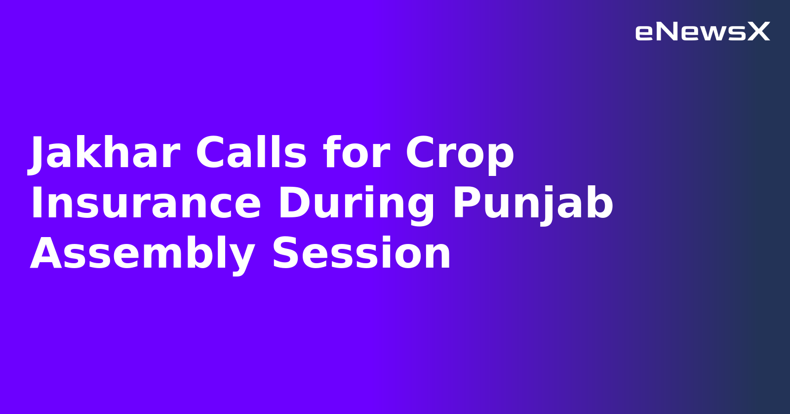 Jakhar Calls for Crop Insurance During Punjab Assembly Session.webp Jakhar Calls for Crop Insurance During Punjab Assembly Session.webp