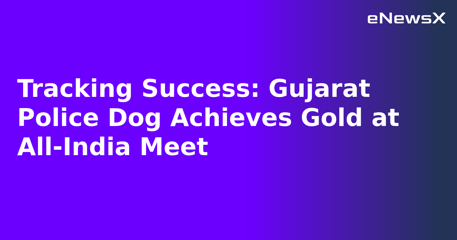 Tracking Success: Gujarat Police Dog Achieves Gold at All-India Meet.webp