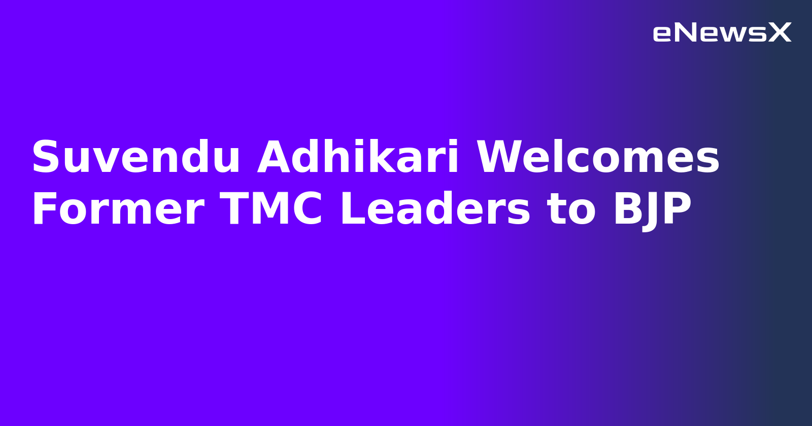 Suvendu Adhikari Welcomes Former TMC Leaders to BJP.webp