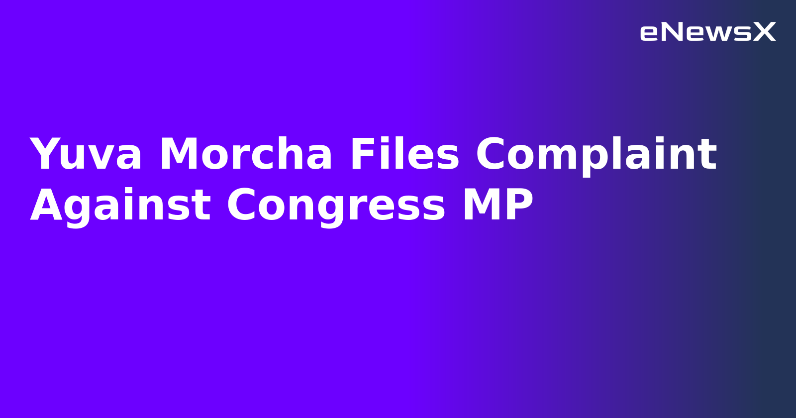 Yuva Morcha Files Complaint Against Congress MP.webp Yuva Morcha Files Complaint Against Congress MP.webp